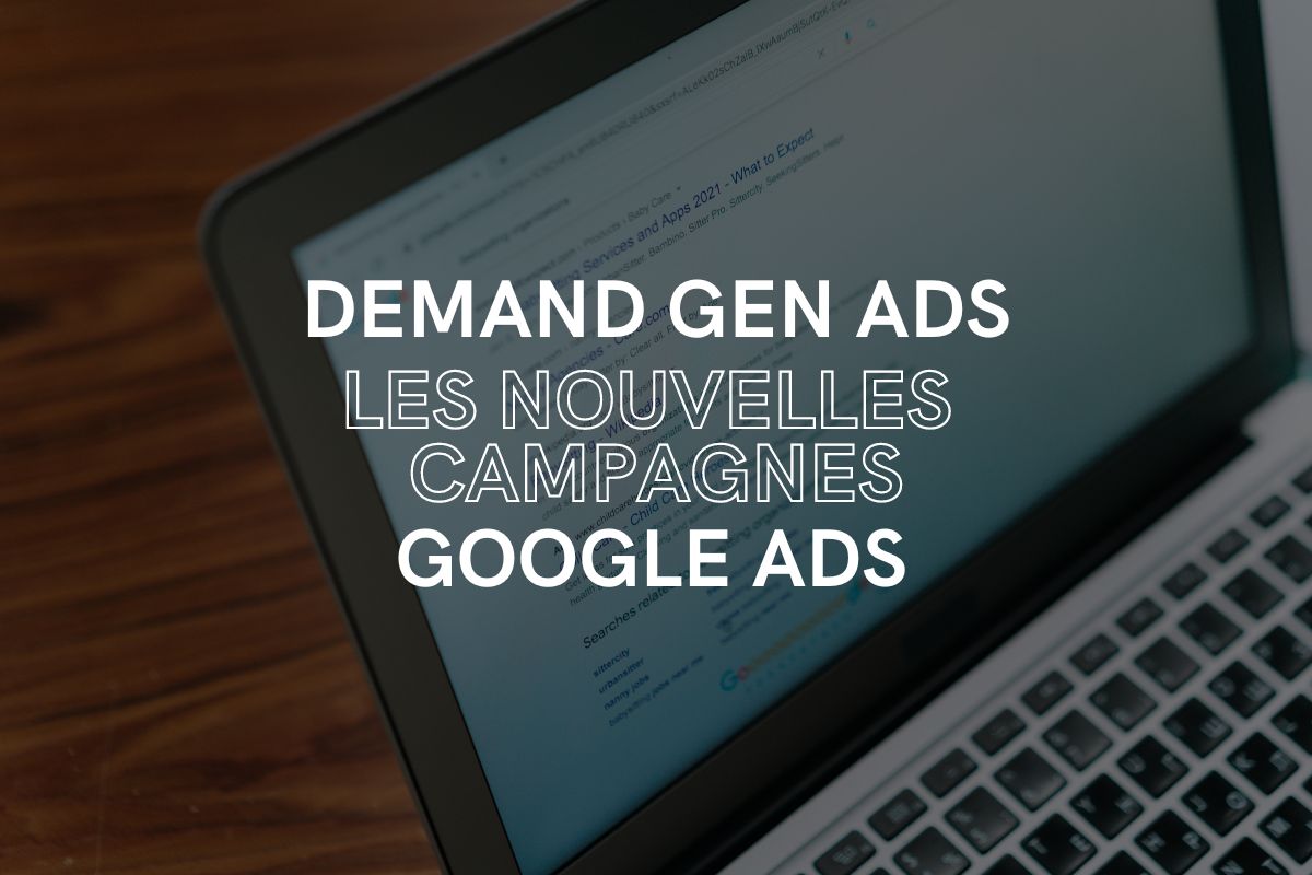 demand-gen-ads-agence-google-ads